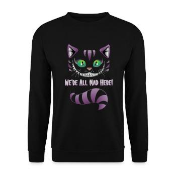 We´re all mad here - Katze Kater Geschenkidee - Unisex Pullover - Schwarz - Vorne - Alina (178cm) & Michal (187cm)