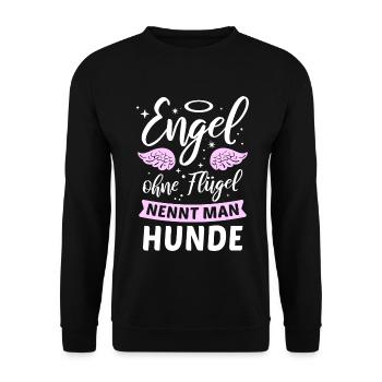 Engel ohne Flügel nennt man Hunde - Unisex Pullover - Schwarz - Vorne - Alina (178cm) & Michal (187cm)