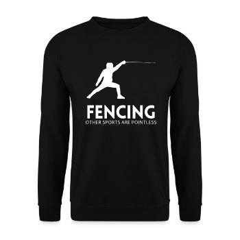 Fencing Shirt Fencing Sport Fechten Fechter Spruch - Unisex Sweatshirt - black - Front - Alina (178cm) & Michal (187cm)