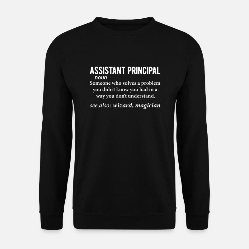 Assistant Principal Noun Définition Drôle - Sweat-shirt Unisexe - noir