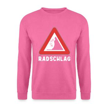Radschlag - Lustiges Fahrrad Wortspiel, Wortwitz - Unisex Pullover - Pink - Vorne
