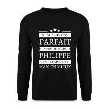 Je ne suis pas parfait mais je suis Philippe - Sweat-shirt Unisexe - noir - Devant - Alina (178cm) & Michal (187cm)