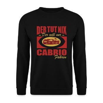 Cabrio fahrer Shirt • Der tut nix • Auto Shirt - Unisex Pullover - Schwarz - Vorne - Alina (178cm) & Michal (187cm)