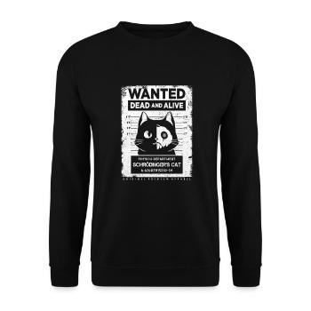 SCHRÖDINGERS KATZE WANTED DEAD AND ALIVE GESCHENK - Unisex Pullover - Schwarz - Vorne - Alina (178cm) & Michal (187cm)