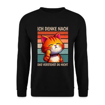 Katze Spruch Lustig Sarkasmus Meme - Unisex Pullover - Schwarz - Vorne - Alina (178cm) & Michal (187cm)
