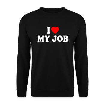 I love my job - Sweat-shirt Unisexe - noir - Devant - Alina (178cm) & Michal (187cm)