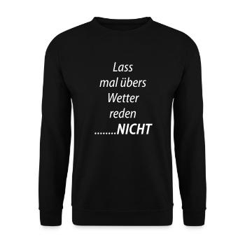 Let's talk about the weather.... not - Unisex Sweatshirt - black - Front - Alina (178cm) & Michal (187cm)