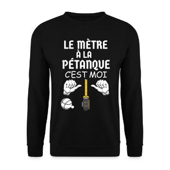 Le Mètre A La Pétanque Jeu De Mot Humour Bouliste - Sweat-shirt Unisexe - noir - Devant - Alina (178cm) & Michal (187cm)