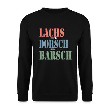 Lachs mich Dorsch am Barsch, lustiger Spruch, Koch - Unisex Pullover - Schwarz - Vorne - Alina (178cm) & Michal (187cm)