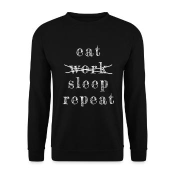 eat work sleep repeat, Arbeit, Beruf, Faul, Essen - Unisex Pullover - Schwarz - Vorne - Alina (178cm) & Michal (187cm)