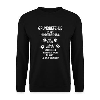 Lustige Befehle Kommandos Hunde Hundeliebe shirt - Unisex Pullover - Schwarz - Vorne - Alina (178cm) & Michal (187cm)