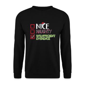 Christmas Xmas Humor Saying Funny Funny - Unisex Sweatshirt - black - Front - Alina (178cm) & Michal (187cm)