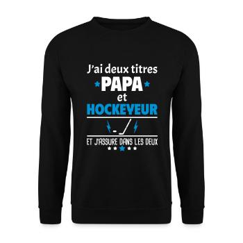 Deux titres papa et hockeyeur, fête des pères,noël - Sweat-shirt Unisexe - noir - Devant - Alina (178cm) & Michal (187cm)