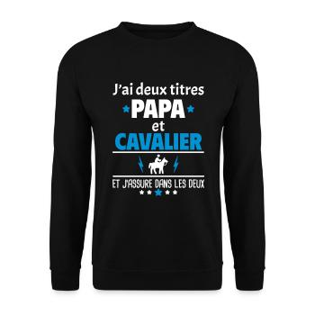 Deux titres papa et cavalier,fête des pères, noël - Sweat-shirt Unisexe - noir - Devant - Alina (178cm) & Michal (187cm)