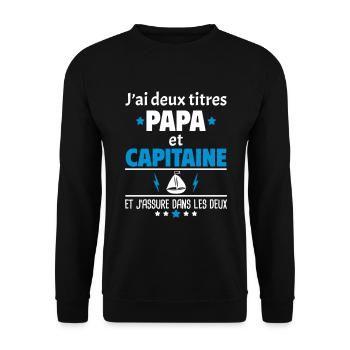 Deux titres papa et capitaine,fête des pères, noël - Sweat-shirt Unisexe - noir - Devant - Alina (178cm) & Michal (187cm)