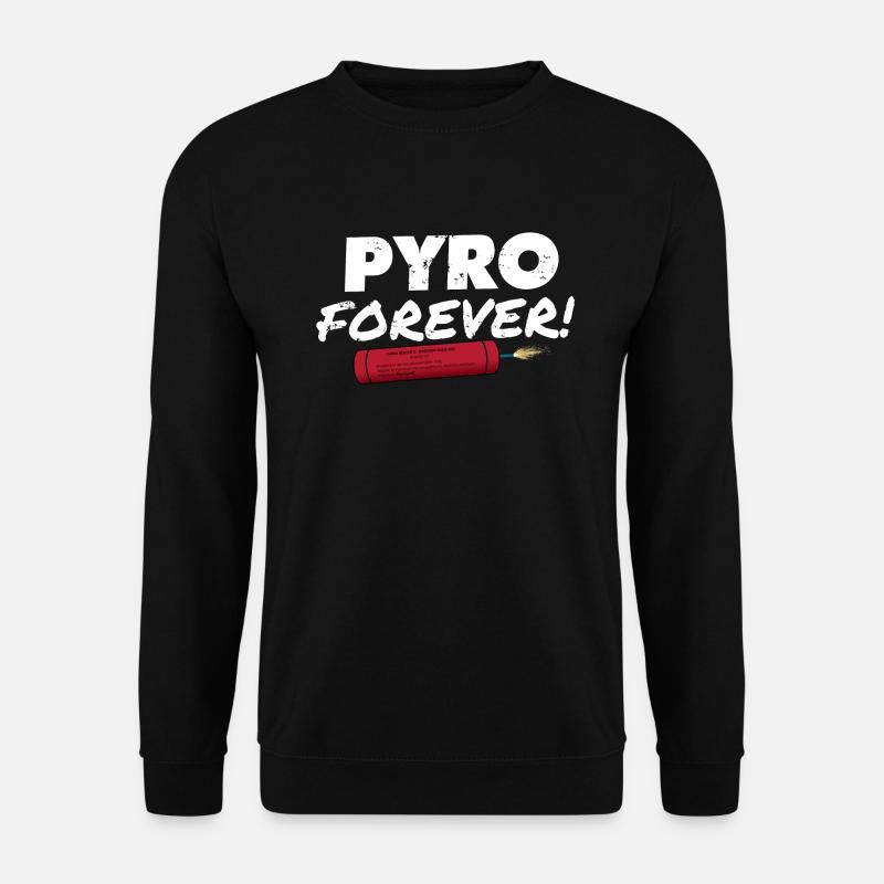 Pyro Forever - Unisex Sweatshirt - black
