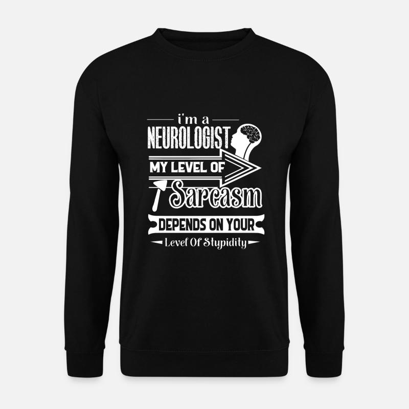 Neurologe Ich bin ein Neurologe - Unisex Pullover - Schwarz
