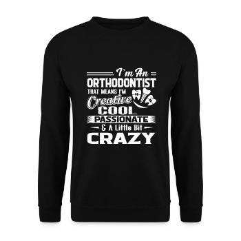 Orthodontist Cool And Crazy Orthodontist - Unisex Sweatshirt - black - Front - Alina (178cm) & Michal (187cm)