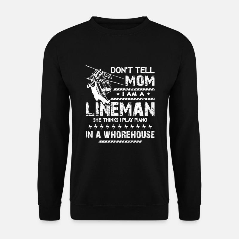 Lineman I'm A Lineman - Unisex Sweatshirt - black