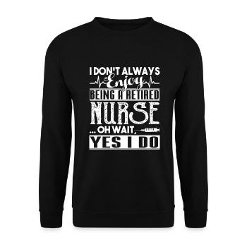 Nurse Enjoy Being Retired Nurse - Unisex Sweatshirt - black - Front - Alina (178cm) & Michal (187cm)