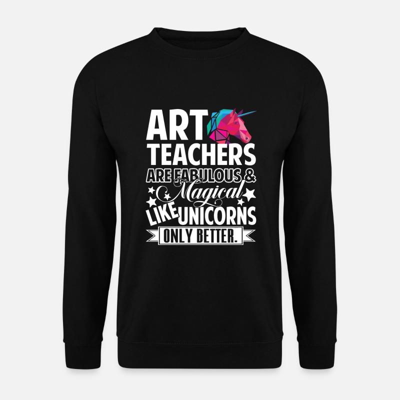 Kunstlehrer Kunstlehrer sind fabelhaft - Unisex Pullover - Schwarz
