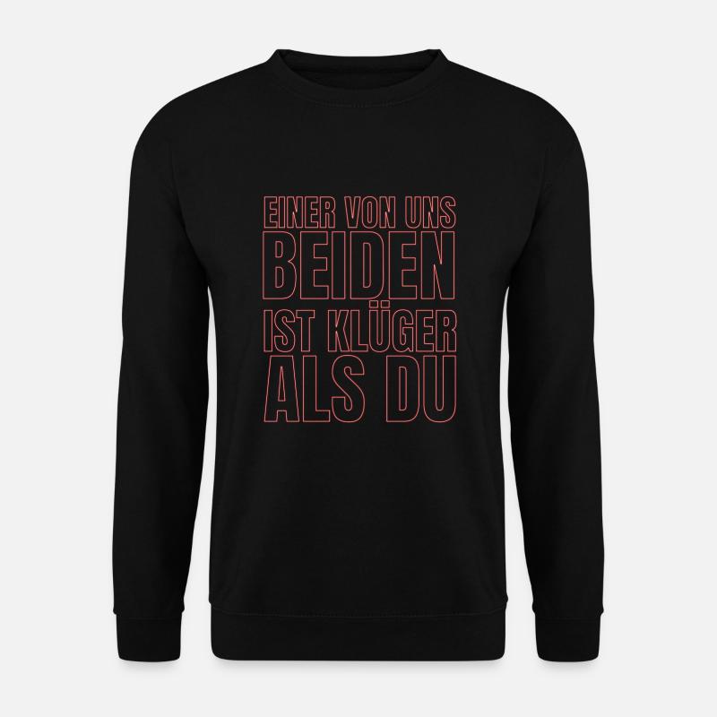 Einer von uns Beiden - Unisex Pullover - Schwarz