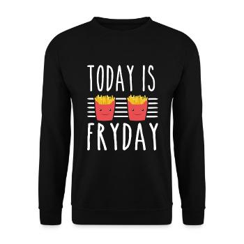 Today is Fryday French Fries Proverbe - Sweat-shirt Unisexe - noir - Devant - Alina (178cm) & Michal (187cm)
