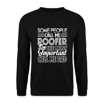 Roofer Call Me Roofer Dad - Unisex Sweatshirt - black - Front - Alina (178cm) & Michal (187cm)