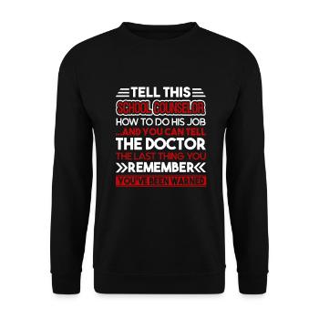 School Counselor School Counselor How To Do - Unisex Sweatshirt - black - Front - Alina (178cm) & Michal (187cm)