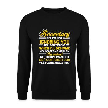 Secretary Secretary I Can Manage - Unisex Sweatshirt - black - Front - Alina (178cm) & Michal (187cm)