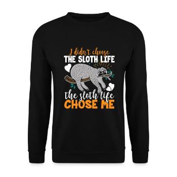 Sloth Sloth Life Choose Me - Unisex Sweatshirt - black - Front - Alina (178cm) & Michal (187cm)