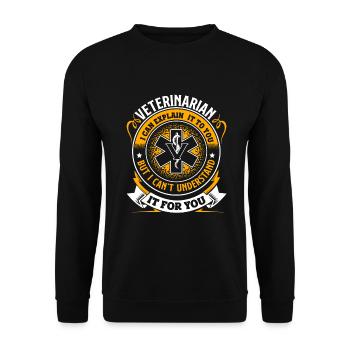 Veterinarian Veterinarian You Cant Understand - Unisex Sweatshirt - black - Front - Alina (178cm) & Michal (187cm)
