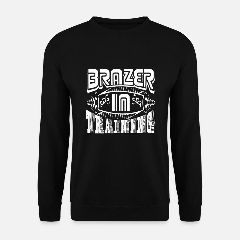 Brazer Brazer In Training - Unisex Sweatshirt - black