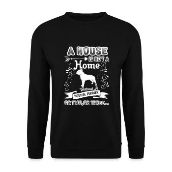 Boston Terrier Home Without Boston Terrier - Unisex Sweatshirt - black - Front - Alina (178cm) & Michal (187cm)
