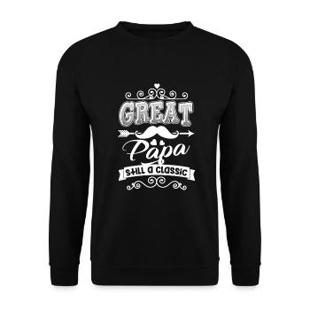 Father's Day Great Papa Still A Classic - Unisex Sweatshirt - black - Front - Alina (178cm) & Michal (187cm)