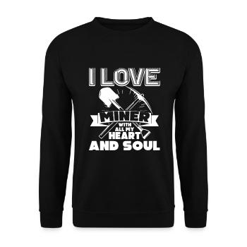 Miner I Love Miner - Unisex Sweatshirt - black - Front - Alina (178cm) & Michal (187cm)