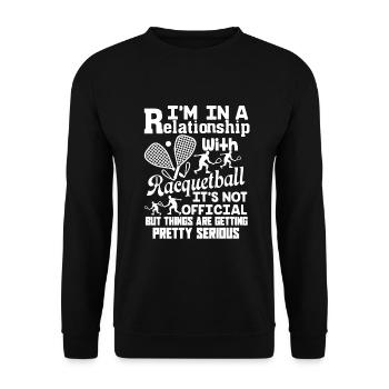 Racquetball In A Relationship With Racquetball - Unisex Sweatshirt - black - Front - Alina (178cm) & Michal (187cm)