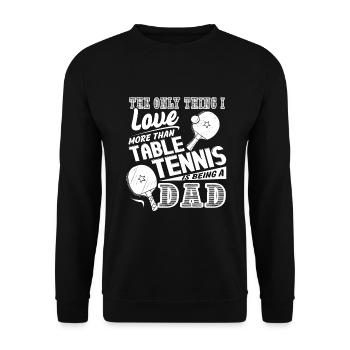 Table Tennis Love Table Tennis And Being Dad - Unisex Sweatshirt - black - Front - Alina (178cm) & Michal (187cm)
