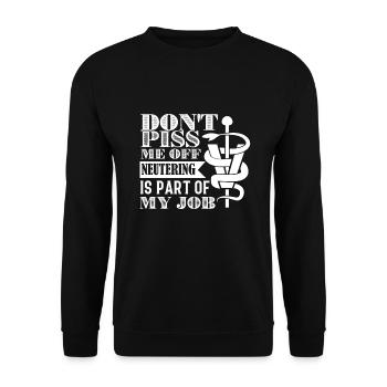 Veterinarian Veterinarian Neutering Part Of My Job - Unisex Sweatshirt - black - Front - Alina (178cm) & Michal (187cm)
