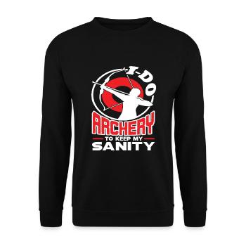 Archery I Do Archery To Keep My Sanity - Unisex Sweatshirt - black - Front - Alina (178cm) & Michal (187cm)