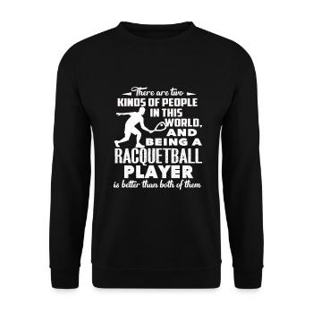 Racquetball Being A Racquetball Player - Unisex Sweatshirt - black - Front - Alina (178cm) & Michal (187cm)