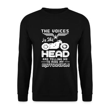 Voices In My Head Tell Me Ride Motorcycles - Unisex Sweatshirt - black - Front - Alina (178cm) & Michal (187cm)