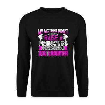 Dog Groomer My Mother Raised A Dog Groomer - Unisex Sweatshirt - black - Front - Alina (178cm) & Michal (187cm)