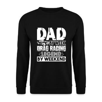 Drag Racing Dad And Drag Racing Legend - Unisex Sweatshirt - black - Front - Alina (178cm) & Michal (187cm)