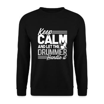 Drummer Let The Drummer Handle It - Unisex Sweatshirt - black - Front - Alina (178cm) & Michal (187cm)