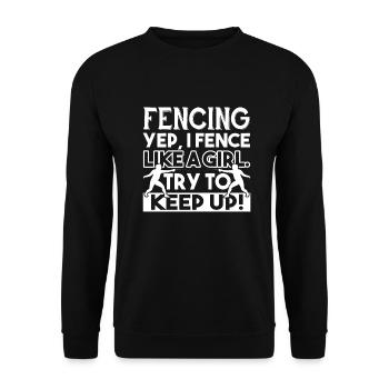 Fencing Fencing I Fence Like A Girl - Unisex Sweatshirt - black - Front - Alina (178cm) & Michal (187cm)