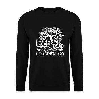 Genealogy Genealogy I Seek Dead People - Unisex Sweatshirt - black - Front - Alina (178cm) & Michal (187cm)