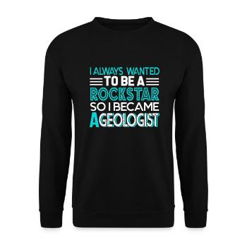Geologist So I Became A Geologist - Unisex Sweatshirt - black - Front - Alina (178cm) & Michal (187cm)