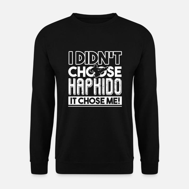 Hapkido Hapkido Chose Me - Unisex Sweatshirt - black