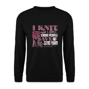 Knitting I Knit So I Don't Choke People - Unisex Sweatshirt - black - Front - Alina (178cm) & Michal (187cm)